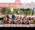กำแพงเพชร-มหาวิทยาลัยราชภัฏกำแพงเพชร จัดโครงการ KPRU 50th Anniversary RUN 2023 วิ่งเพื่อระดมทุนการศึกษา ชิงถ้วยพระราชทานสมเด็จพระกนิษฐาธิราชเจ้า กรมสมเด็จพระเทพรัตนราชสุดาฯ สยามบรมราชกุมารี